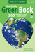 The Little Green Book: 365 Ways to Love the Planet
