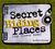 Secret Hiding Places: