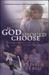 If God Should Choose: The Authorized Story of Jim and Roni Bowers