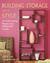 Building Storage with Style...