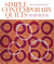 Simple Contemporary Quilts:...