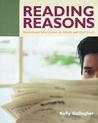 Reading Reasons: Motivational Mini-Lessons for Middle and High School Reading Reasons: Motivational Mini-Lessons for Middle and High School