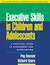 Executive Skills in Childre...