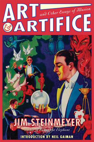 Art and Artifice and Other Essays of Illusion