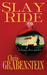 Slay Ride (Hardcover)
