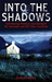 Into the Shadows (A Jill Ke...