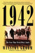 1942: The Year That Tried M...