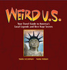 Weird U.S. by Mark Moran Weird U.S. by Mark Moran