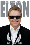 Elton: The Biography Elton: The Biography
