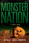 Monster Nation (Zombies, #2) Monster Nation (Zombies, #2)