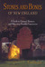 Stones and Bones of New Eng...