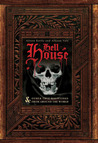 Hell House: & Other TRUE Hauntings from Around the World