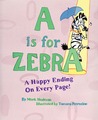 "A" Is for Zebra "A" Is for Zebra