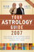 Your Astrology Guide 2007 by Rick Levine