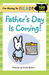 I'm Going to Read (Level 2): Father's Day Is Coming!