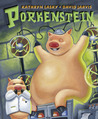 Porkenstein by Kathryn Lasky