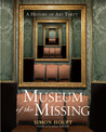 Museum of the Missing by Simon Houpt Museum of the Missing by Simon Houpt