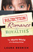 Rejection, Romance And Roya...