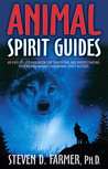 Animal Spirit Guides by Steven D. Farmer
