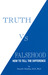 Truth vs. Falsehood: How to...