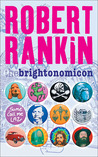The Brightonomicon by Robert Rankin