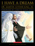 I Have A Dream (Paperback)