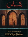 Fez: City of Islam