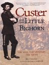 Custer and Little Bighorn