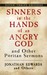 Sinners in the Hands of an Angry God and Other Puritan Sermons (Paperback)