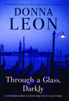 Through a Glass, Darkly (Commissario Brunetti, #15)