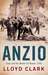 Anzio by Lloyd Clark Anzio by Lloyd Clark