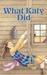 What Katy Did (Paperback)