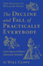 The Decline and Fall of Practically Everybody by Will Cuppy