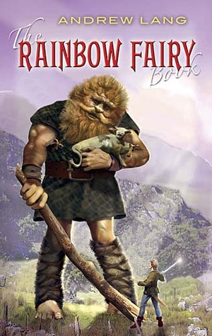 The Rainbow Fairy Book by Andrew Lang
