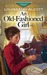 An Old-Fashioned Girl (Paperback)