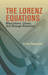 The Lorenz Equations: Bifurcations, Chaos, and Strange Attractors