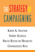 The Strategy of Campaigning...