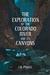 The Exploration of the Colorado River and Its Canyons (Paperback)