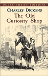 The Old Curiosity Shop by Charles Dickens The Old Curiosity Shop by Charles Dickens