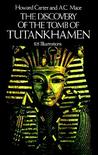 The Discovery of the Tomb of Tutankhamen by Howard Carter The Discovery of the Tomb of Tutankhamen by Howard Carter