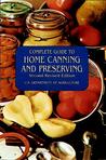 Complete Guide to Home Canning and Preserving (Second Revised Edition)