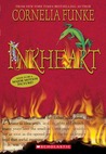 Inkheart by Cornelia Funke Inkheart by Cornelia Funke