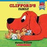 Clifford's Family by Norman Bridwell