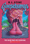 The Blob That Ate Everyone (Goosebumps, #55)