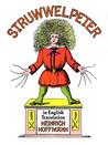 Struwwelpeter in English Translation by Heinrich Hoffmann