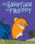 The Haunting Of Freddy (The Golden Hamster Saga ,#4)