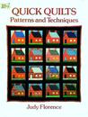 Quick Quilts: Patterns and Techniques Quick Quilts: Patterns and Techniques