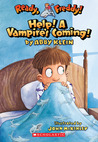 Help! A Vampire's Coming! (Ready, Freddy!, #6)