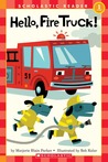 Hello, Fire Truck! Hello, Fire Truck!