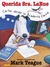 Querida senora LaRue: Cartas desde la academia canina: Letters From Obedience School (querida Sra. Larue: Cartas Desde La Academia Canina)